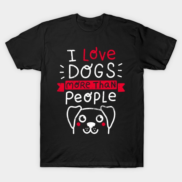 Dog lover T-Shirt by paulagarcia